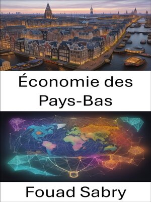 cover image of Économie des Pays-Bas